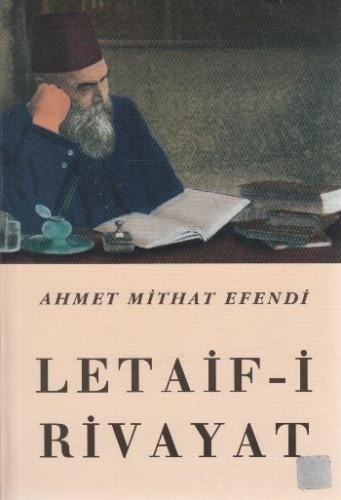 Letaif-i Rivayat Ahmet Mithat Efendi