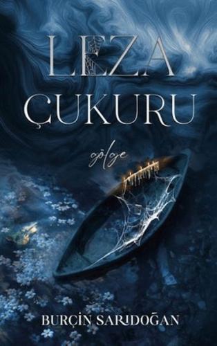 Leza Çukuru 1 - Gölge Burçin Sarıdoğan
