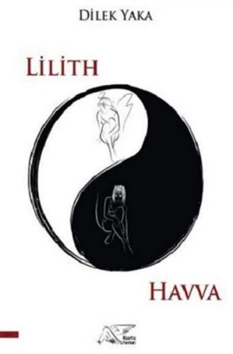 Lilith & Havva Dilek Kaya