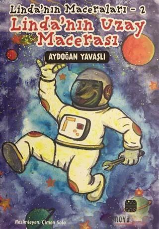 Linda'nın Uzay Macerası - Linda'nın Maceraları 2 Aydoğan Yavaşlı