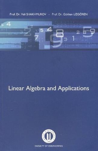 Linear Algebra and Applications Gökhan Uzgören