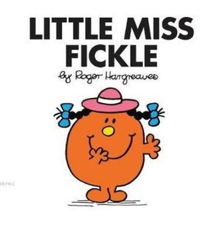 Little Miss Fickle