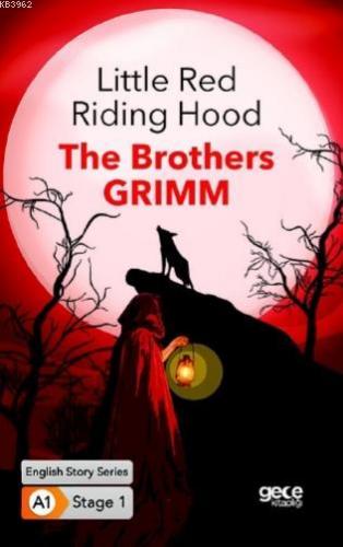 Little Red Riding Hood The Grimm Brothers