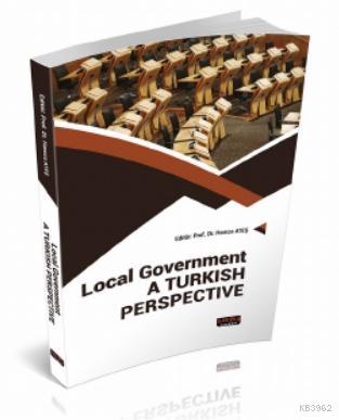 Local Government A Turkıhs Perspective