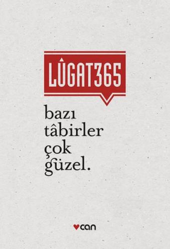 Lûgat 365 - Bazı Tabirler Çok Güzel Banu Ertuğrul