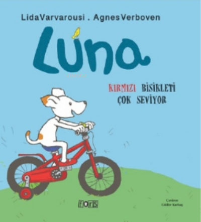Luna Kırmızı Bisikleti Çok Seviyor Lida Varvarousi Agnes Verboven