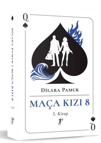 Maça Kızı 8 - 5. Kitap Dilara Pamuk