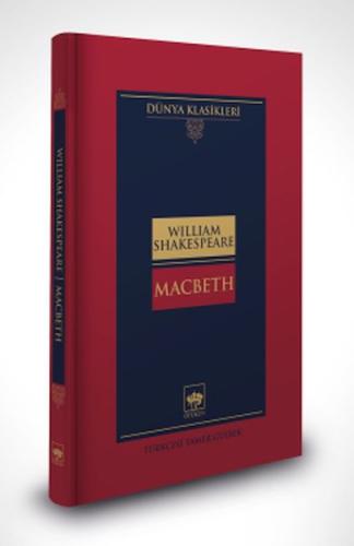 Macbeth-Dünya Klasikleri (Ciltli) William Shakespeare