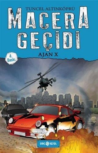 Macera Geçidi - Ajan X Tuncel Altınköprü