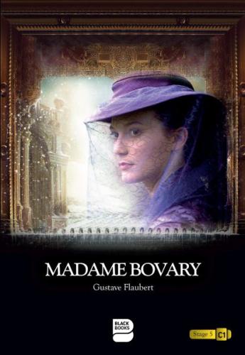 Madame Bovary - Level 5 Gustave Flaubert