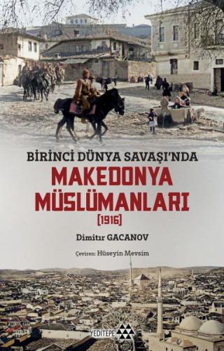 Makedonya Müslümanları Dimitır Gacanov
