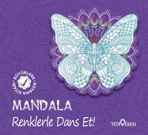 Mandala – Renklerle Dans Et! Kolektif