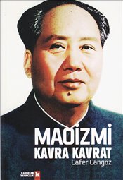 Maoizmi Kavra Kavrat Cafer Cangöz