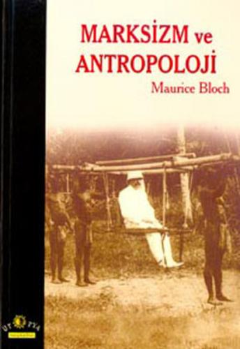 Marksizm ve Antropoloji Maurice Bloch