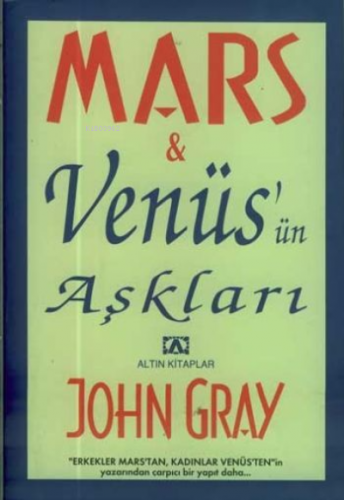Mars Venüsün Aşkları John Gray