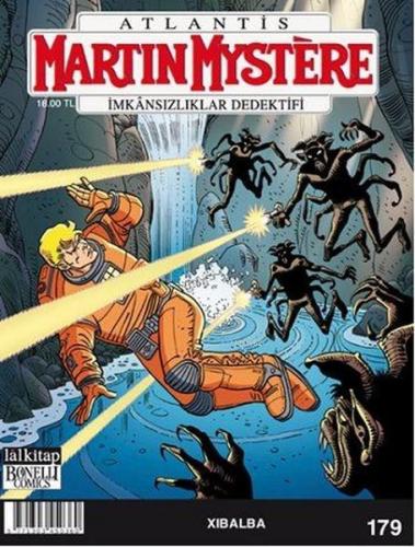 Martin Mystere Sayı 179; Xibalba