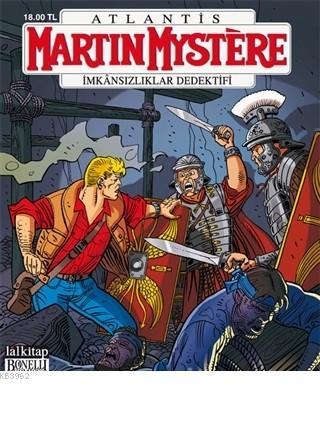 Martin Mystere sayı: 181 - Büyük Oyun İmkansızlıklar Dedektifi Alfredo