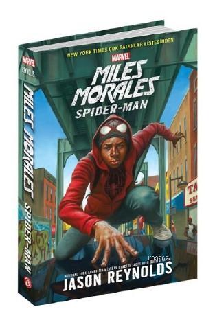 Marvel - Miles Morales Spider-Man Jason Reynolds