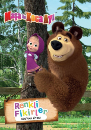 Maşa İle Koca Ayı Renkli Fikirler Boyama Kitabı