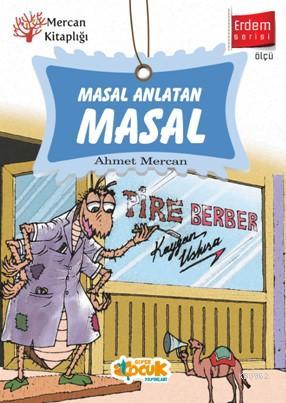 Masal Anlatan Masal Ahmet Mercan