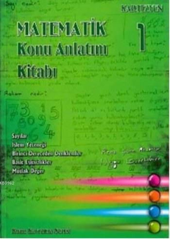 Matematik Konu Anlatım Kitabı 1