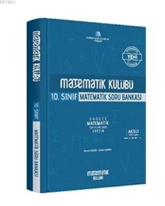 Matematik Kulübü 10. Sınıf Matematik Soru Bankası Matematik Kulübü