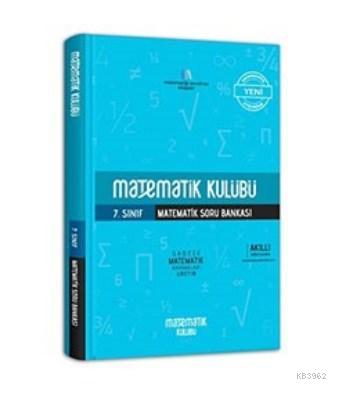 Matematik Kulübü 7. Sınıf Matematik Soru Bankası Matematik Kulübü