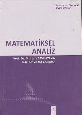Matematiksel Analiz; İşletme ve Ekonomi Uygulamaları