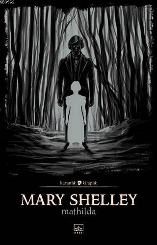 Mathilda Mary Shelley