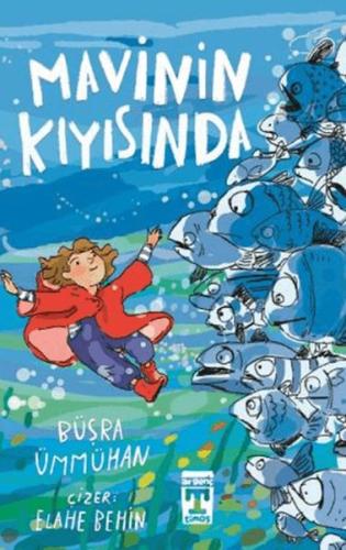 Mavinin Kıyısında (Ciltli) Büşra Ümmühan