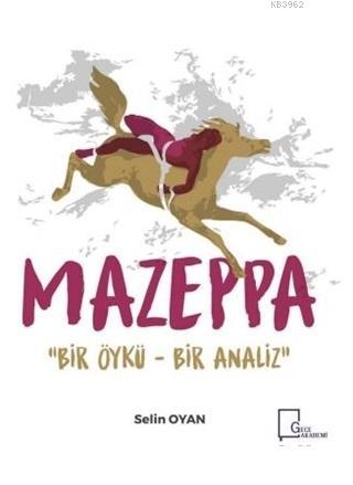 Mazeppa Selin Oyan