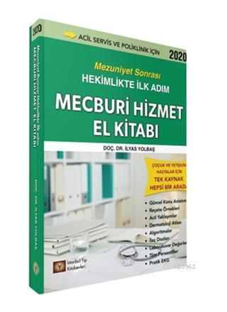 Mecburi Hizmet El Kitabı; Mezuniyet Sonrası Hekimlikte İlk Adım