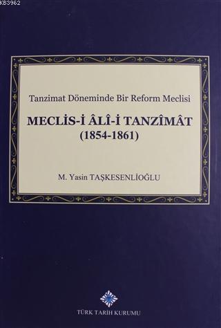 Meclis-i Ali-i Tanzimat (1854 - 1861)