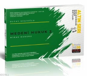Medeni Hukuk 2 (Miras Hukuku) Hocasından Ders Notları 2020