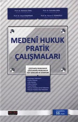 Medeni Hukuk Pratik Çalışmaları