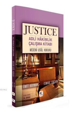 Medeni Usul Hukuku - Justice Adli Hakimlik Çalışma Kitabı Ümit Kaymak