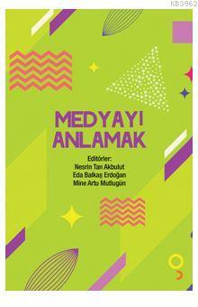 Medyayı Anlamak
