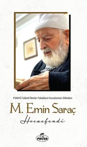 Mehmet Emin Saraç Hocaefendi Kolektif