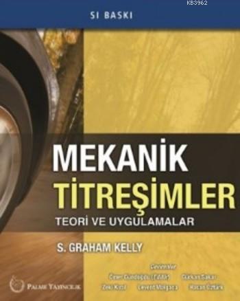 Mekanik Titreşimler Teori ve Uygulamalar S.Graham Kelly