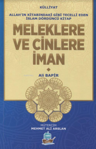 Meleklere Ve Cinlere İman