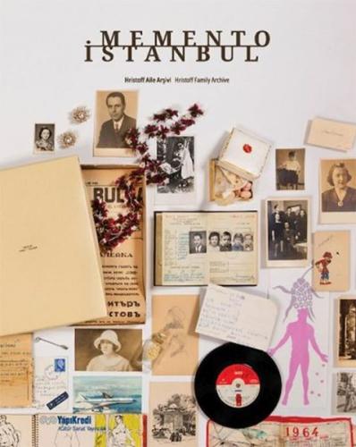 Memento İstanbul: Hrıstoff Aile Arşivi Peter Hrıstoff