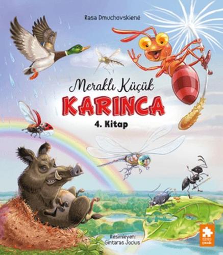 Meraklı Küçük Karınca 4. Kitap (Ciltli) Rasa Dmuchovskiene