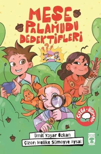 Meşe Palamudu Dedektifleri Ümit Yaşar Özkan