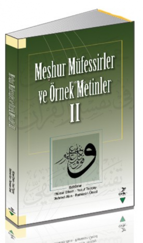 Meşhur Müfessirler ve Örnek Metinler - 2