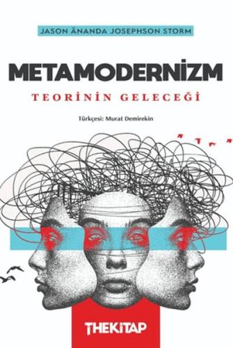 Metamodernizm: Teorinin Geleceği