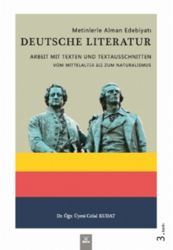 Metinlerle Alman Edebiyatı - Deutsche Literatur
