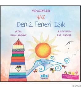 Mevsimler Yaz - Deniz Feneri Işık
