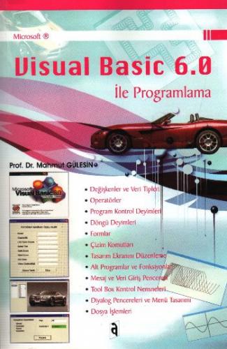 Microsof Visual Basic 6.0 ile Programlama Mahmut Gülesin