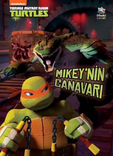 Mikey’nin Canavarı - Genç Mutant Ninja Kaplumbağalar Hollis James