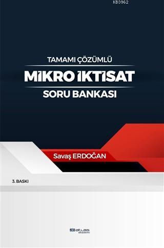 Mikro İktisat Soru Bankası Savaş Erdoğan